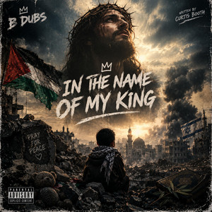 In The Name Of My King cover